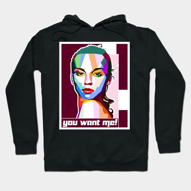 WPAP art - You want me! Hoodie by Isan Creative Designs